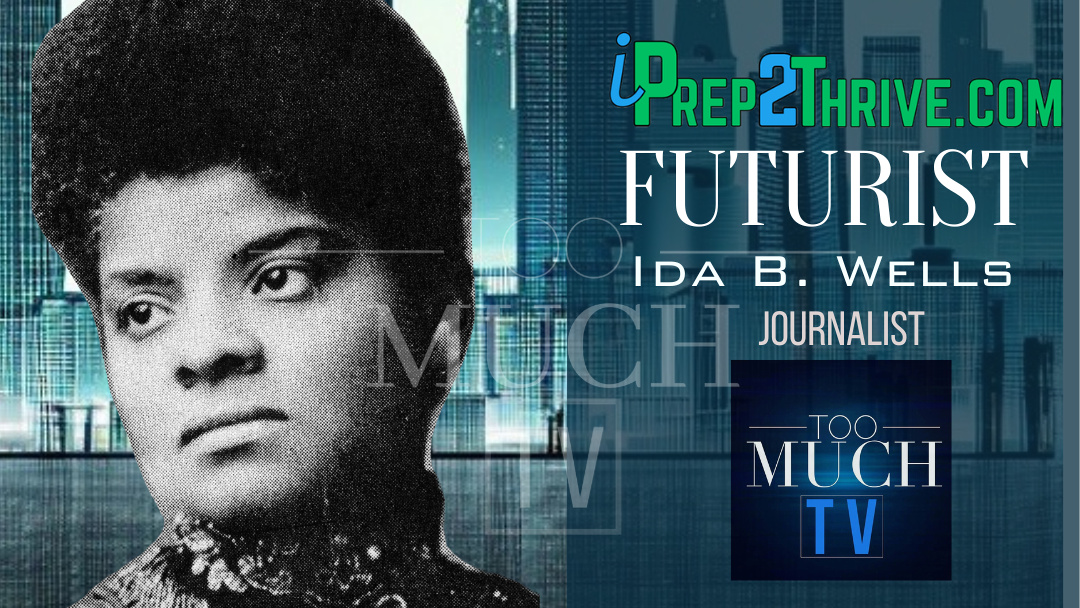 Futurist Ida B. Wells